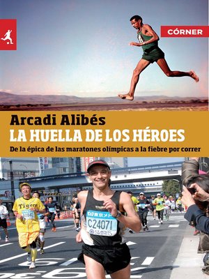 cover image of La huella de los héroes